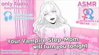 ASMR – Your Vampire Step-Mom will turn you tonight (blowjob)(riding)(Audio Roleplay)
