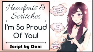 I’m So Proud Of You! Headpats & Back Rubs Wholesome