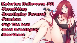 Katarina’s Halloween (Hentai JOI) (League of Legends) [Femdom, Facesitting, Breathplay, Smotherbox)